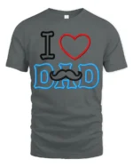 I Love Dad Mustache Funny Father’s Day Shirt - gray t-shirt on white background