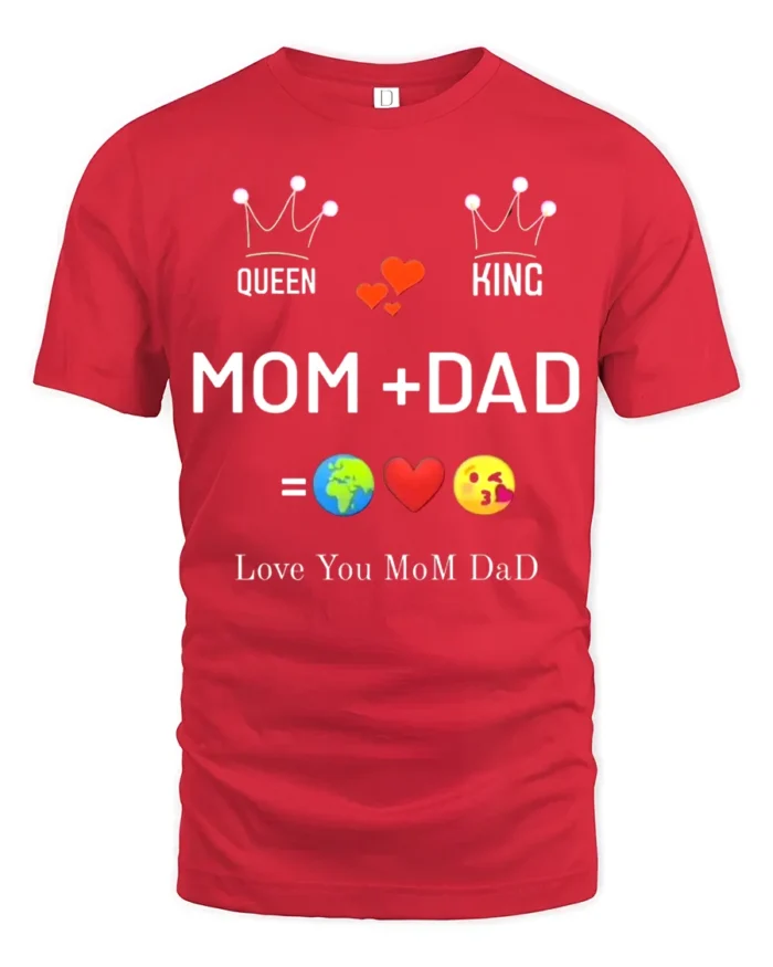 Queen King Mom Dad Family Love T-Shirt Gift - red t-shirt on white background