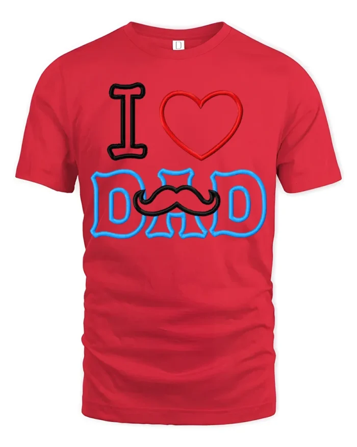 I Love Dad Mustache Funny Father’s Day Shirt - red t-shirt on white background