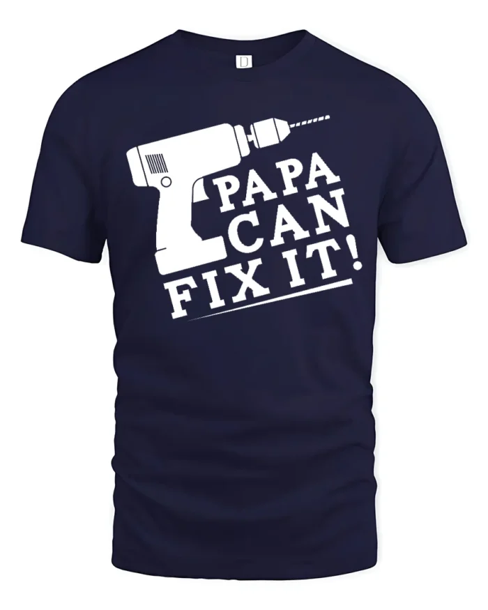 Papa Fix It Funny Dad Repair T-Shirt Gift - navy t-shirt on white background