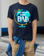 World’s Best Dad Father’s Day Globe T-Shirt - model wearing navy shirt, hands in pockets