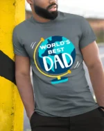 World’s Best Dad Father’s Day Globe T-Shirt - model in grey shirt leaning against column