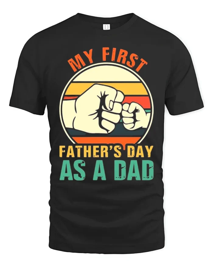 First Father’s Day Fist Bump Tee New Dad T-Shirt for Proud Fathers - black t-shirt on white background