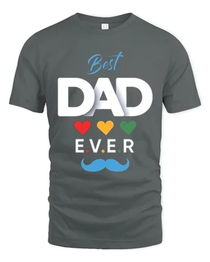 Best Dad Ever Hearts Tee Loving Father’s Day T-Shirt Gift for Awesome Dads - gray t-shirt on white background