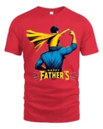 Superhero Dad Son Tee Happy Father’s Day T-Shirt for Super Dads - red t-shirt on white background