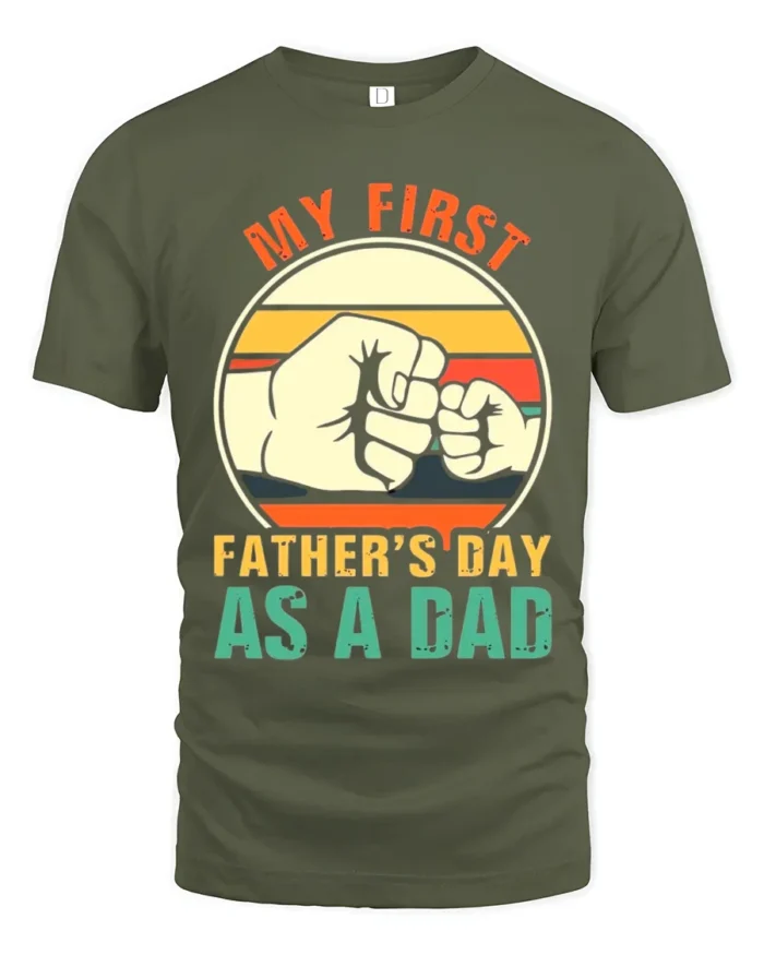 First Father’s Day Fist Bump Tee New Dad T-Shirt for Proud Fathers - military green t-shirt on white background