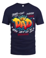 King Dad Attributes Tee Strong Loving Father’s Day T-Shirt Gift for Papa - navy t-shirt on white background