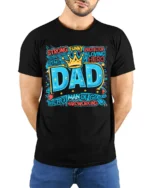 Best Dad Ever Crown Tee Strong Funny Protector Father’s Day T-Shirt for Him - model wearing black shirt, hands behind back
