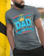 Best Dad Ever Crown Tee Strong Funny Protector Father’s Day T-Shirt for Him - model in grey shirt leaning against column