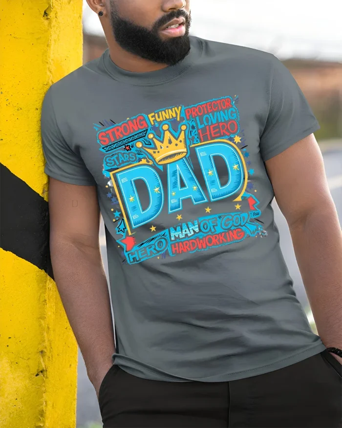 Best Dad Ever Crown Tee Strong Funny Protector Father’s Day T-Shirt for Him - model in grey shirt leaning against column