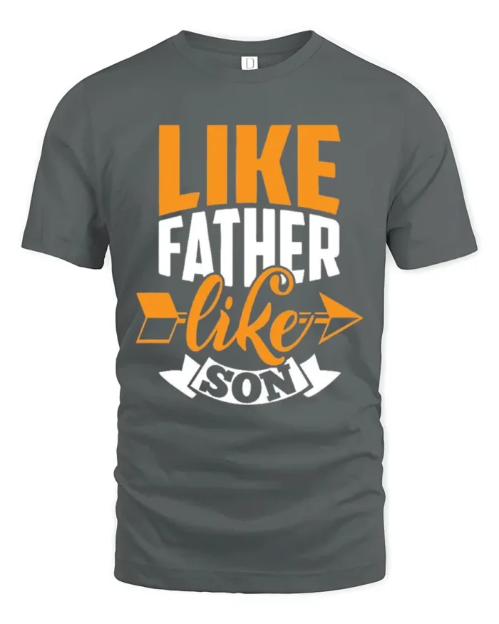 Father Son Matching Quote T-Shirt Funny Family Tee for Dad and Kids Gift Idea - gray t-shirt on white background