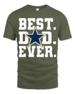 Best Dad Ever T-Shirt Bold Star Design Tee for Father’s Day and Sports Fans - military green t-shirt on white background