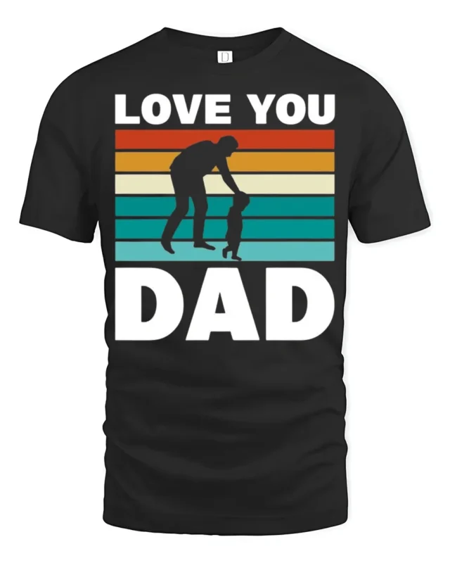 Vintage Love You Dad T-Shirt Cute Father Gift Tee - black t-shirt on white background