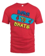 Born to Skate T-Shirt Cool Graphic Tee for Skaters - red t-shirt on white background