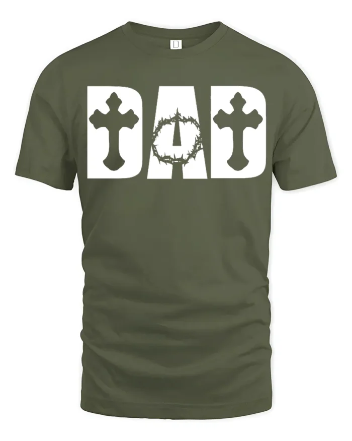 Christian Dad T-Shirt with Cross and Crown of Thorns Print - military green t-shirt on white background