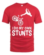 I Do My Own Stunts T-Shirt Funny Bike Fall Graphic Tee - red t-shirt on white background
