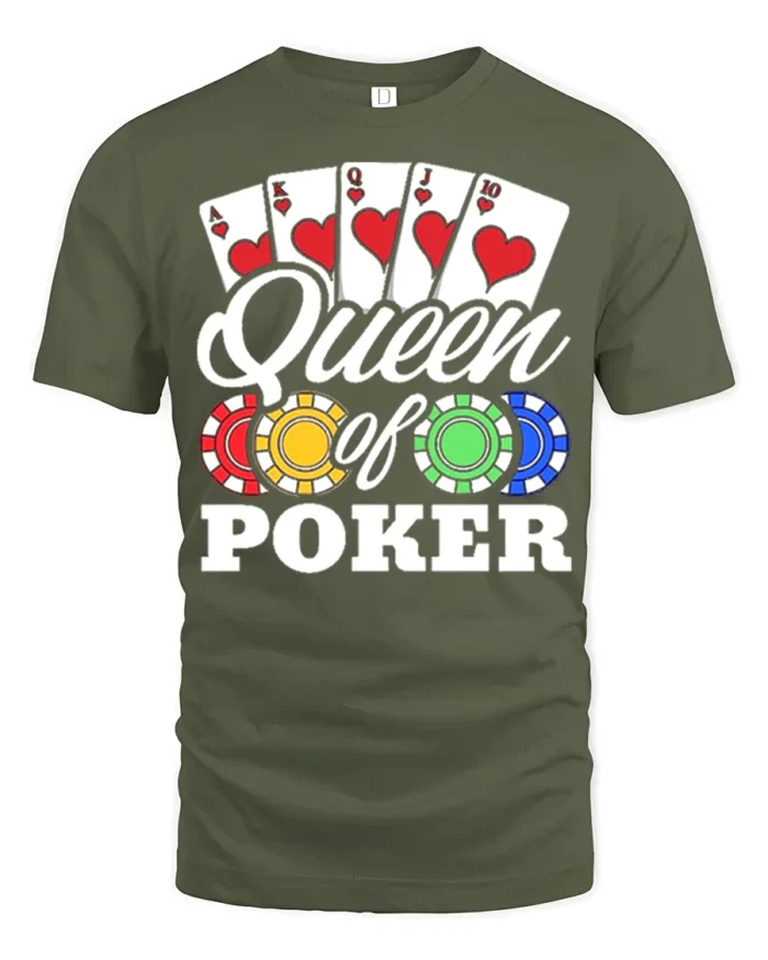 Ladies Queen of Poker T-Shirt with Chips and Card - military green t-shirt on white background
