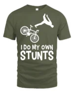 I Do My Own Stunts T-Shirt Funny Bike Fall Graphic Tee - military green t-shirt on white background