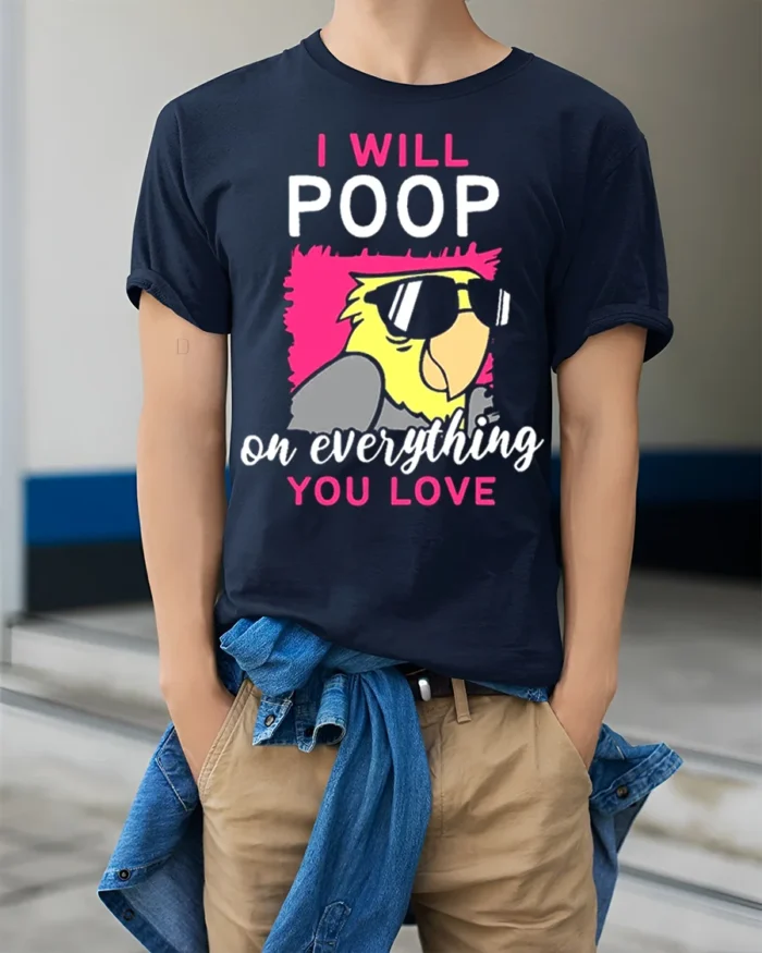 Funny Parrot T-Shirt I Will Poop on Everything You Love Tee - model wearing navy shirt, hands in pockets