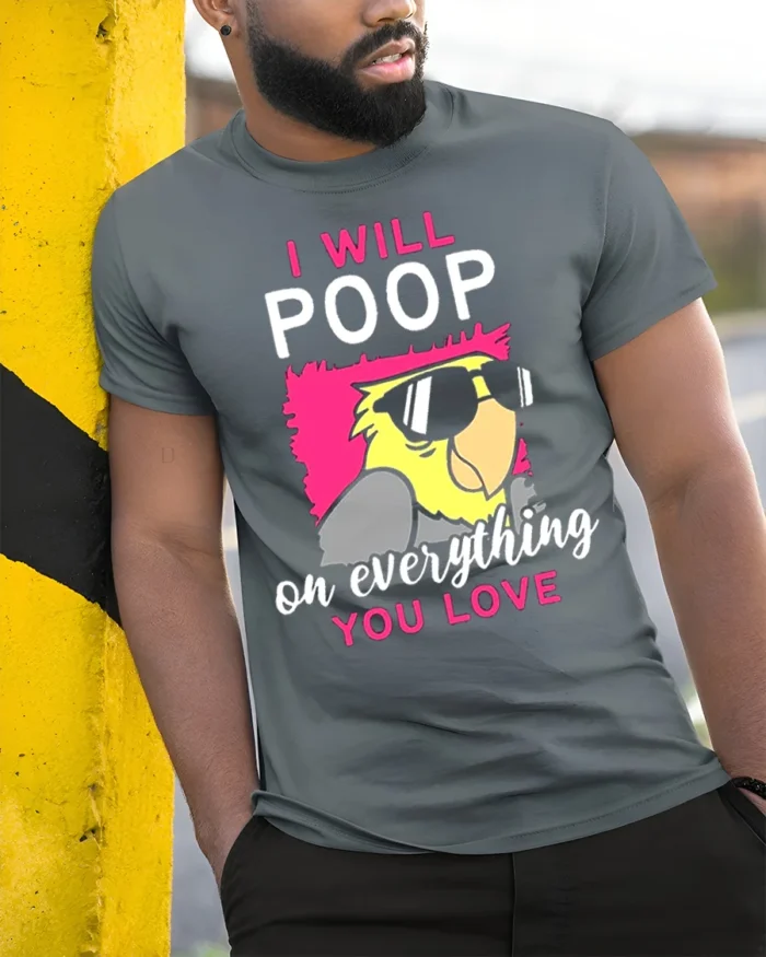 Funny Parrot T-Shirt I Will Poop on Everything You Love Tee - model in grey shirt leaning against column