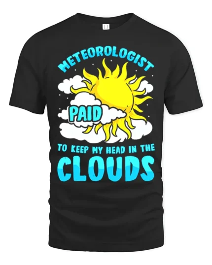 Funny Meteorologist T-Shirt Head in the Clouds Tee - black t-shirt on white background