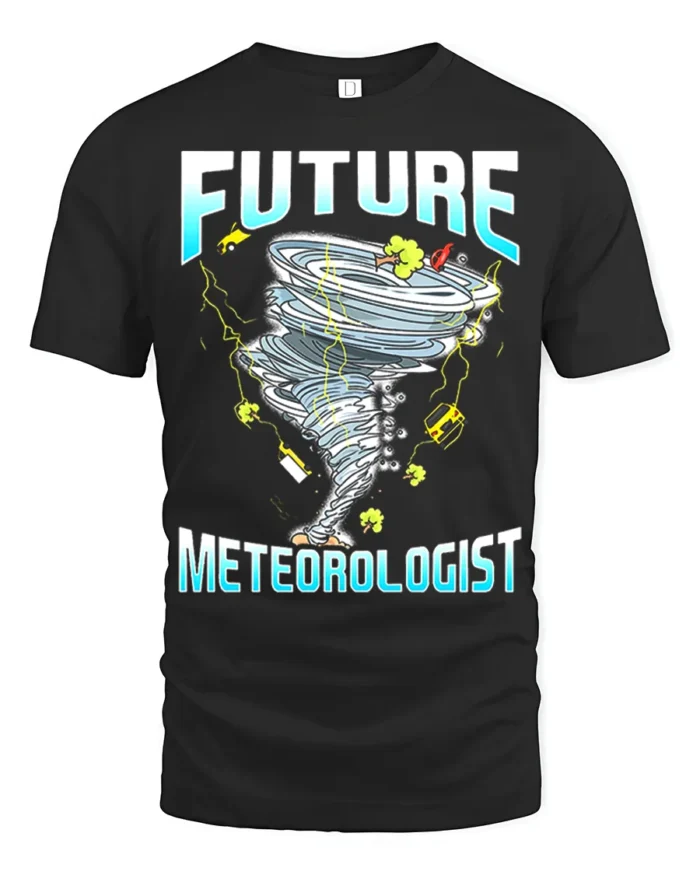 Future Meteorologist T-Shirt Tornado Storm Chaser Tee - black t-shirt on white background