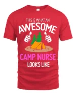 Awesome Camp Nurse T-Shirt Funny Outdoor Camping Tee - red t-shirt on white background