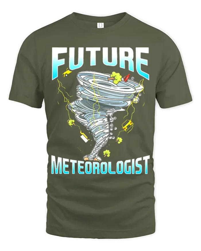 Future Meteorologist T-Shirt Tornado Storm Chaser Tee - military green t-shirt on white background