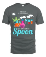 Funny Chemistry T-Shirt Don’t Lick the Spoon Tee - gray t-shirt on white background