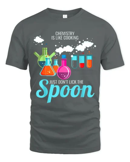 Funny Chemistry T-Shirt Don’t Lick the Spoon Tee - gray t-shirt on white background