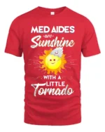 Funny Med Aides T-Shirt Sunshine and Tornado Design Tee - red t-shirt on white background