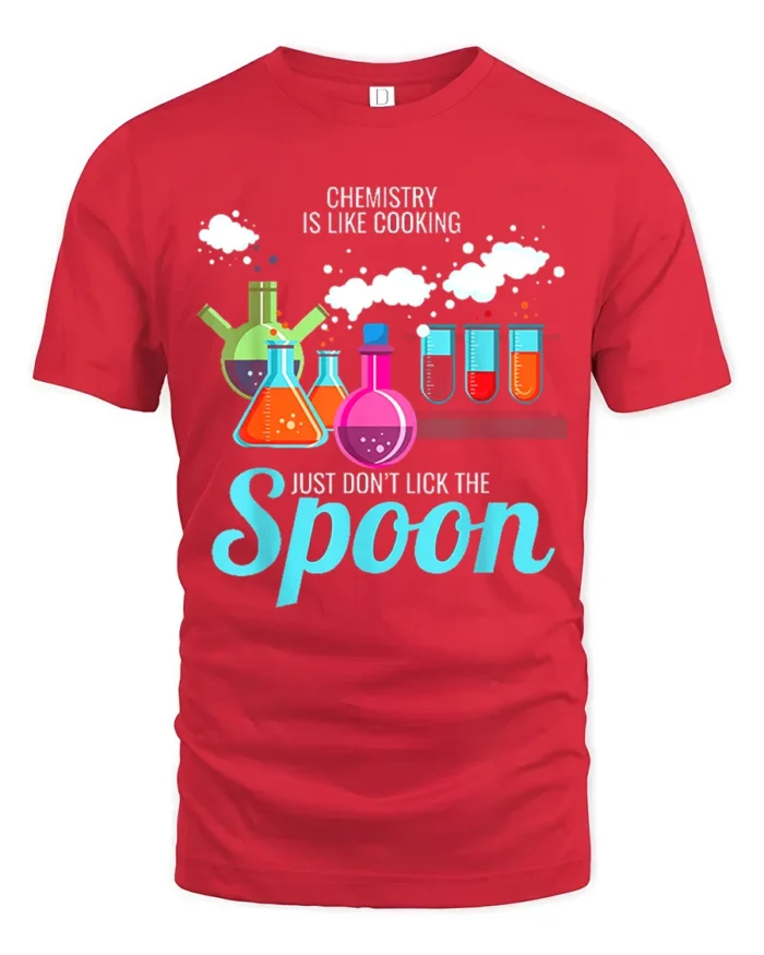 Funny Chemistry T-Shirt Don’t Lick the Spoon Tee - red t-shirt on white background