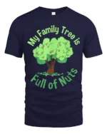 Funny Family Tree T-Shirt My Family Is Full of Nuts Tee - navy t-shirt on white background