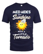 Funny Med Aides T-Shirt Sunshine and Tornado Design Tee - navy t-shirt on white background