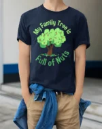 Funny Family Tree T-Shirt My Family Is Full of Nuts Tee - model wearing navy shirt, hands in pockets