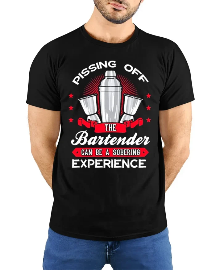 Funny Bartender T-Shirt Pissing Off The Bartender Tee - model wearing black shirt, hands behind back
