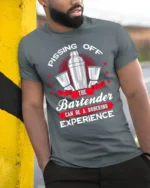Funny Bartender T-Shirt Pissing Off The Bartender Tee - model in grey shirt leaning against column