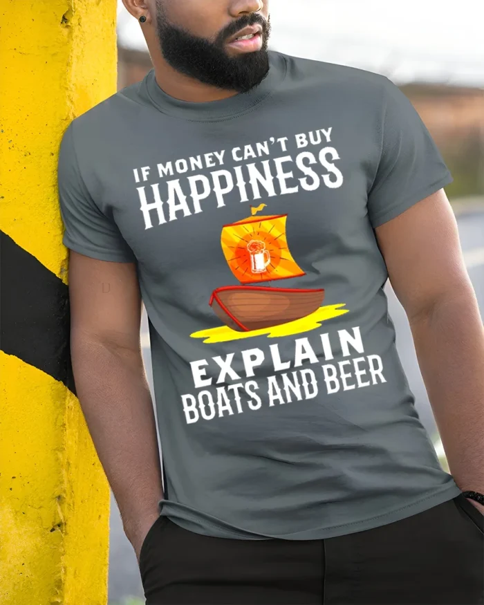 If Money Can’t Buy Happiness Boats Beer T-Shirt Funny Tee - model in grey shirt leaning against column