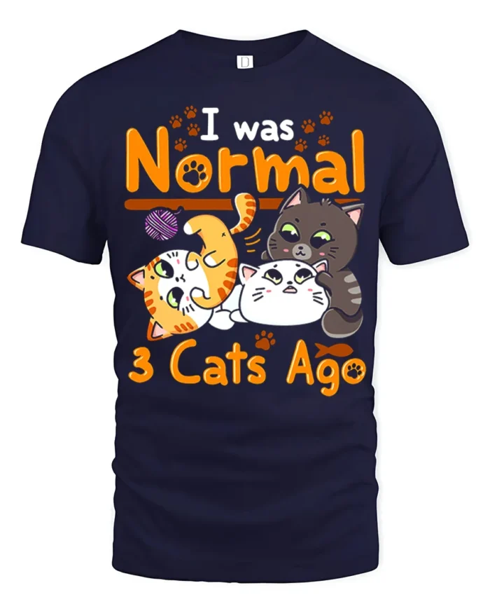 I Was Normal 3 Cats Ago Funny Cat Lover T-Shirt - navy t-shirt on white background