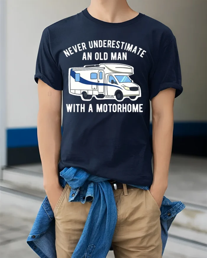 Never Underestimate Old Man Motorhome T-Shirt Funny Tee - model wearing navy shirt, hands in pockets