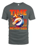 Time Never Lies Motivational T-Shirt Graphic Fire Clock Tee - gray t-shirt on white background