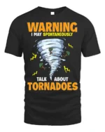 Storm Chaser Humor T-Shirt Tornado Enthusiast Graphic Tee - black t-shirt on white background