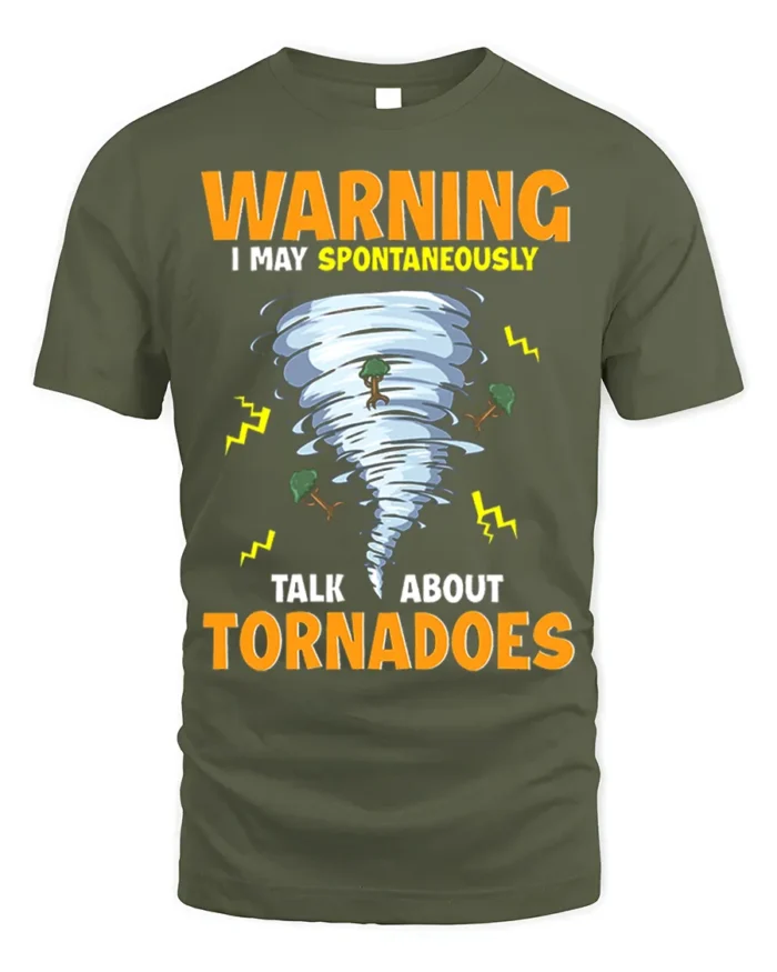 Storm Chaser Humor T-Shirt Tornado Enthusiast Graphic Tee - military green t-shirt on white background