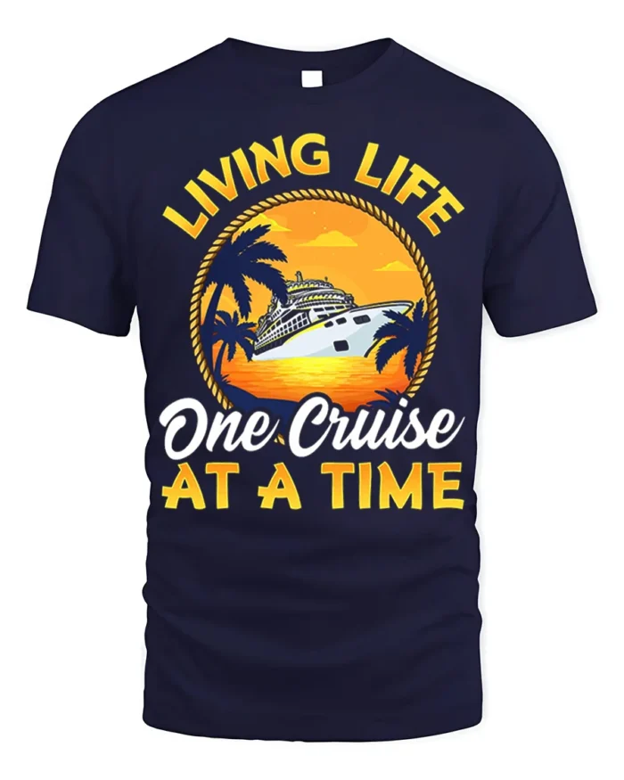 Cruise Life T-Shirt Living Life One Cruise at a Time Tee - navy t-shirt on white background