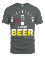 I Need Beer Funny T-Shirt Low Fuel Gauge Beer Lovers - gray t-shirt on white background
