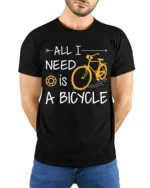 All I Need Is A Bicycle T-Shirt Casual Bike Rider - model wearing black shirt, hands behind back