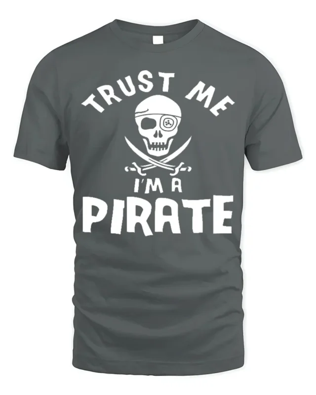 Adventure Seeker Trust Me I’m A Pirate T-Shirt - gray t-shirt on white background