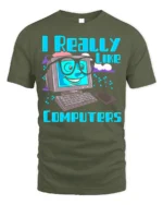 Funny Computer Lover Nerd Graphic Tee - military green t-shirt on white background