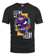 Colorful Angry Skull T-Shirt, Don’t Mad Just Smile Tee - black t-shirt on white background