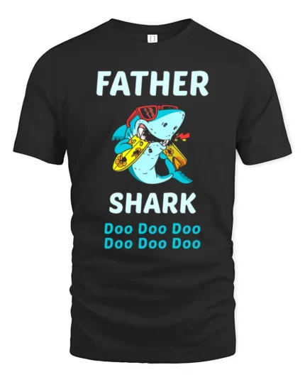 Father Shark Funny Dad Shark Doo Doo T-Shirt - black t-shirt on white background